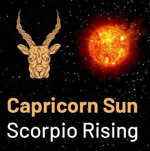 Sun in Capricorn and the Ascendant in Scorpio