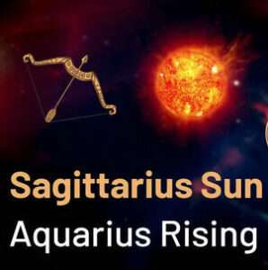 Sun sign in Sagittarius and the Ascendant in Aquarius