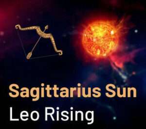 Sun sign in Sagittarius and the Ascendant in Leo