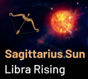 Sun sign in Sagittarius and the Ascendant in Libra