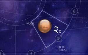 Retrograde Mars in the 5th House